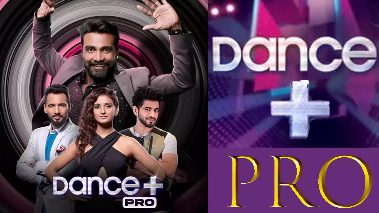 Dance+ Pro 2023:  season 7 All Contestant name list, Photo, judges, captain, start date, cast, host